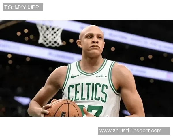 马祖拉称赞沃尔什在防守与进攻中多样贡献展现出色拼劲